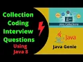Collection Coding Questions Using Java 8 Most Important Collection Coding Interview Questions