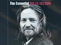 Uncloudy Day (Willie Nelson) w/ lyrics