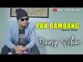 Download Lagu PAK BAMBANG - Demy Yoker [OFFICIAL MUSIC VIDEO]