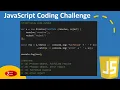 Javascript Coding Challenge - Episode 37