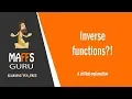 Inverse Functions Methods 1 and 2 MaffsGuru