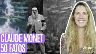 Claude Monet - 50 fatos #VIVIEUVI
