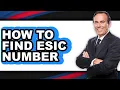How to Find Esic Number full Guide