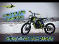 2023 X-Pro Titan DLX 250cc