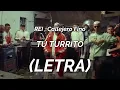 Rei, Callejero fino   Tu turrito (LETRA)