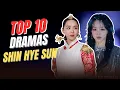 Top 10 BEST Shin Hye Sun Dramas That You Absolutely Need to Watch