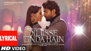 dil jisse zinda hain lyrical nusrat fateh ali khan gurmeet giorgia meet bros jubin youngveer