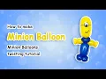 How to make Minion Balloon Minion Balloons Decoration