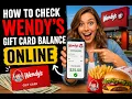 How to check Wendy s gift card balance online