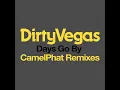 Days Go By (CamelPhat Extended Remix)