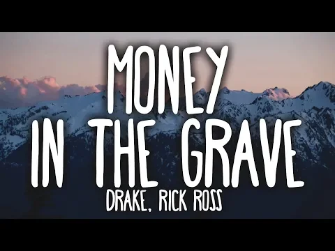 Download MP3 Drake - Money In The Grave (Clean - Lyrics) ft. Rick Ross