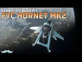 Anvil F7C Hornet Mark II Review Star Citizen 3 23 4K Gameplay