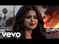 Lagu Selena Gomez - California Fire, Jesus Help! (Official AI Music Video)