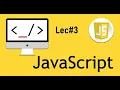 Comments in Javascript Lec-3 - JavaScript tutorials for beginners in Urdu