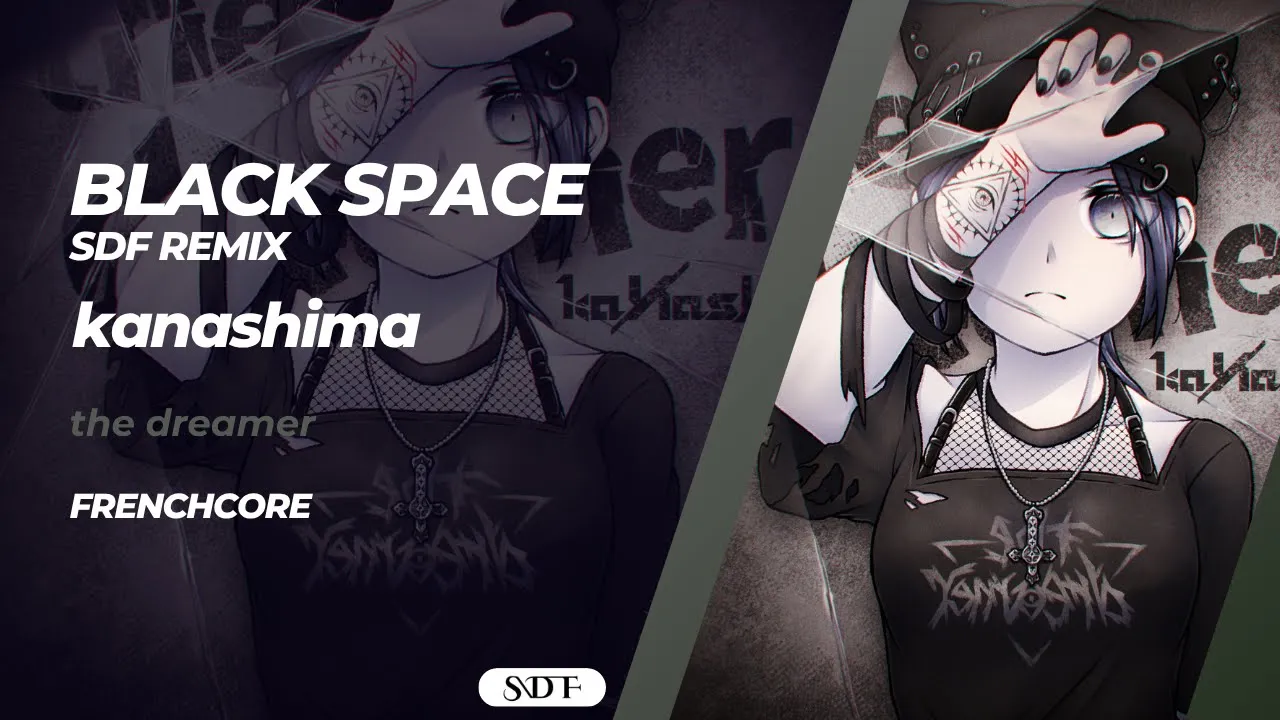 kanashima - Black Space (SDF Remix)