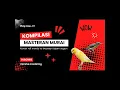 Download Lagu Auto dilirik juri Masteran kompilasi kenari dan sogon