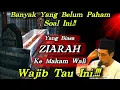 💥Yang Biasa ZIARAH Ke Makam Wali\