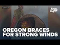 Rare particularly dangerous situation warning issued as Oregon braces for strong wind