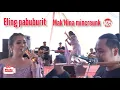 Download Lagu Eling pabuburit - Nina mincreunk - #n25