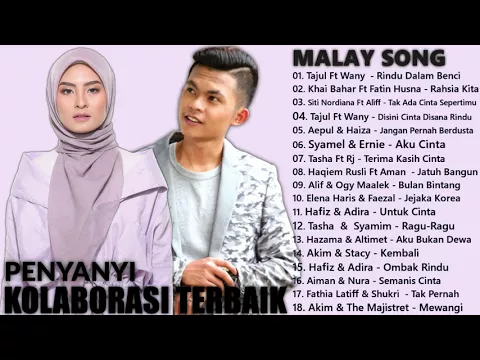Download MP3 Penyanyi Kolaborasi Terbaik 2018 - lagu Duet Malaysia Hot Terkini | Lagu Baru Melayu