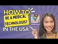 How to be a Medical Technologist in the US