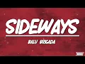 Balu Brigada - Sideways | Slowed + Reverb