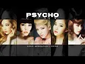 Download Lagu Girls' Generation-Oh!GG 소녀시대-Oh!GG - 'Psycho' [AI Cover] (Original by Red Velvet)