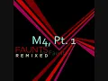 Faunts - M4, Pt. 1