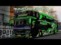 Download Lagu KODENAME TELOLET HARI KEMERDEKAAN 17 AGUSTUS REMIX‼️ALL OBB BUSSID 3.7.1