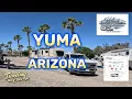 Why we keep coming back to YUMA Arizona RV Life 2026