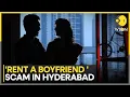 India Hyderabad Police Cautions Women Over Rental Boyfriend Scam WION News