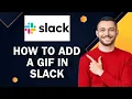 How To Add A GIF In Slack Easy Tutorial