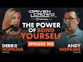 The Power of Being Yourself The Driven Crowd Podcast Episode 103 Ft Andy and Debbie Hopkins