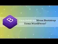 Como incluir menu bootstrap4 no tema Wordpress Passo a Passo