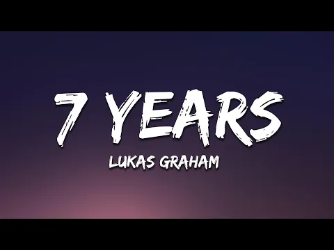 Download MP3 Lukas Graham - 7 Years (Lyrics)