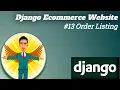 Django Ecommerce Website Order Listing Python Django Tutorials In Hindi