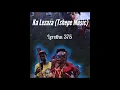 Lerotha 375 - Ka Lezaza (Visualizer)