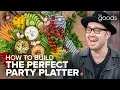 How to Build the Perfect Party Platter with Dennis the Prescott The Goods