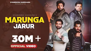 marunga jarur gyanender sardhana rohit sardhana amit bhati rahul bhati