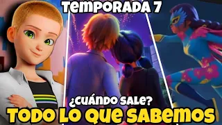 ESTOS son TODOS los SPOILERS que sabemos de la 7ma temporada de Miraculous Ladybug