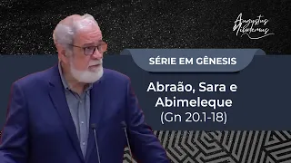 39. Abraão, Sara e Abimeleque (Gn 20.1-18)