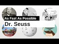 Dr Seuss As Fast As Possible