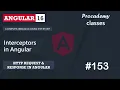 Interceptors in Angular Angular HTTP Client A Complete Angular Course