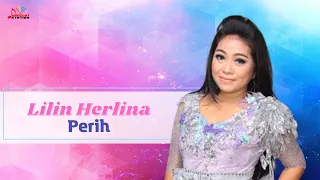 Download Lilin Herlina - Perih (Official Music Video) MP3
