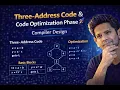 Three Address Code Explained Code Optimization Started Compiler Design