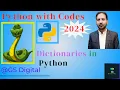 Dictionaries in Python Python with Codes 2024 Urdu Hindi