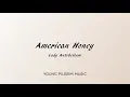 Lady Antebellum - American Honey (Lyrics)