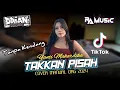 Lagu TAKKAN PISAH - YANTI MAHARDIKA COVER TANPA KENDANG DRUM DANGDUT KOPLO JANDHUT RA MUSIK ORG 2024