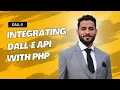 Integrating OpenAI s DALL-E API with PHP A Step-by-Step Guide