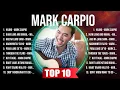 Download Lagu Mark Carpio Album 🍂❤️ Mark Carpio Top Songs 🍂❤️ Mark Carpio Full Album